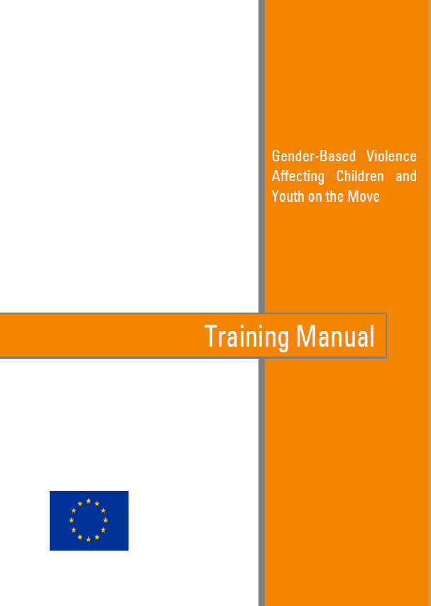 Training Manual - Gender Based Violence Affecting Children and Youth on the Move Training